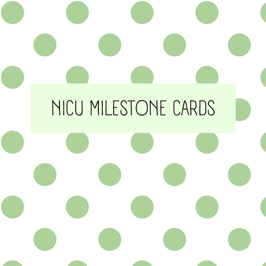 NICU Milestone Cards
