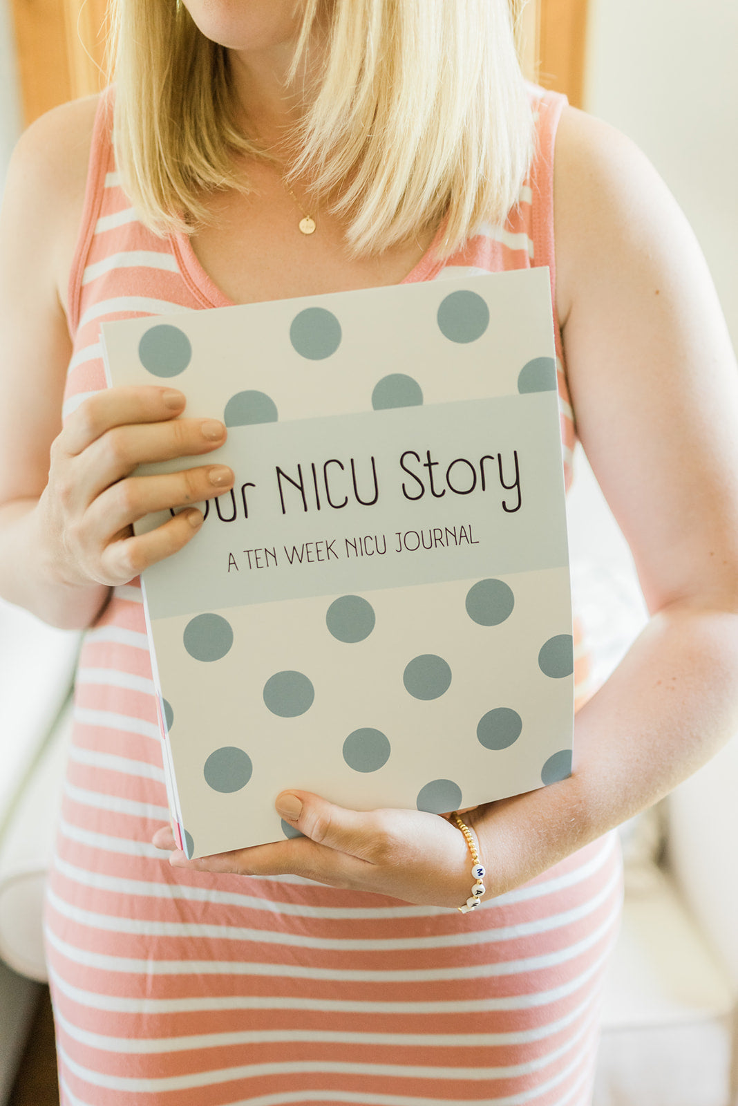 Our NICU Story: A Ten Week NICU Journal