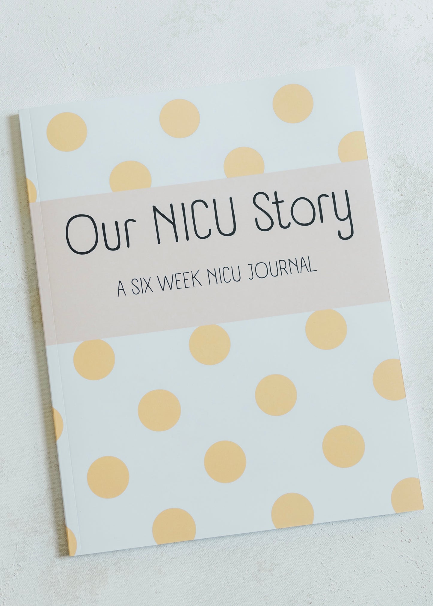 Our NICU Story: A Six Week NICU Journal