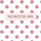 NICU Milestone Cards