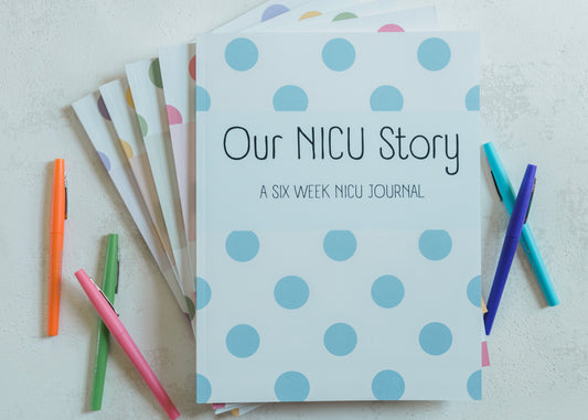 Our NICU Story: A Six Week NICU Journal